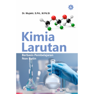 KIMIA LARUTAN BERBASIS PEMBELAJARAN NON RUTIN