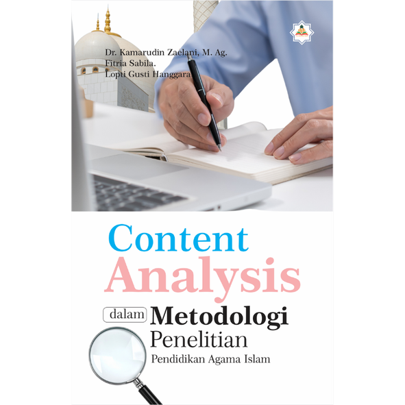 Content Analysis dalam Metodologi Penelitian Pendidikan Agama Islam